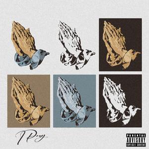 I Pray