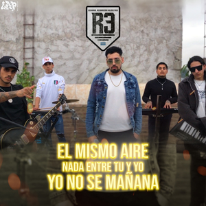 El Mismo Aire / Nada Entre Tu y Yo / Yo No Se Mañana