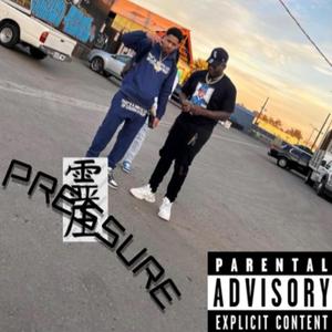 PRESSURE (feat. RALFY THE PLUG)