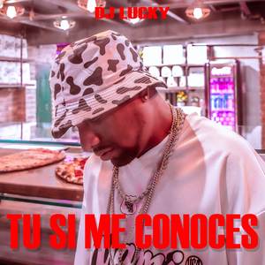 Tu Si Me Conoces