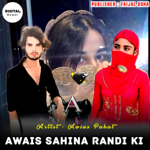 Awais Sahina Randi Ki