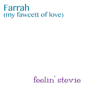 Farrah (My Fawcett of Love)