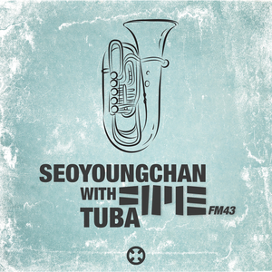 잠이 와 (Tuba. 서영찬)