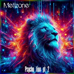 Psycho Lion Pt. 2