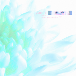 elysium (wave+cue 2020 version)