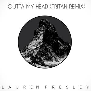 Outta My Head (Tritan Remix) (Tritan Remix)