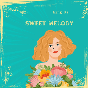 Sweet Melody