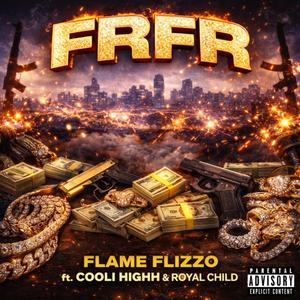 FRFR (For Real For Real)