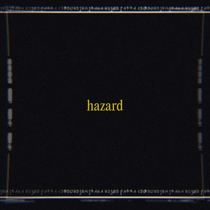 Hazard