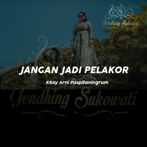 Jangan Jadi Pelakor
