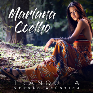 Tranquila (Versão Acústica)