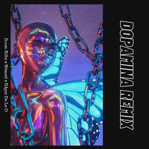 Dopamina (Remix)