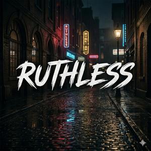 Ruthless (feat. Owkik & Fatal Kid)
