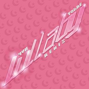 Lullaby (feat. YVN) (YVN Remix) (YVN Remix)