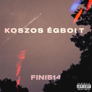 KOSZOS ÉGBOLT (feat. Trek MC)