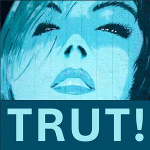 Trut!