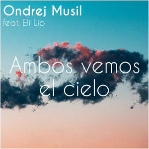 Ambos Vemos El Cielo