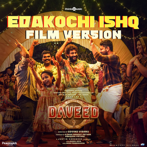 Edakochi Ishq Film Version (From "Daveed")