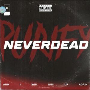 NEVERDEAD
