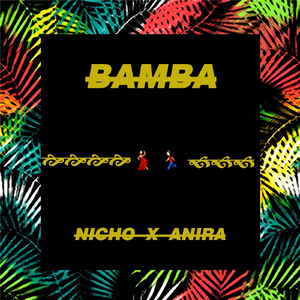 Bamba (feat. Anira)