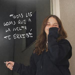 todas las cosas que a la vuelta te escribí