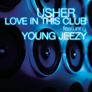 Love In This Club (Main Version)