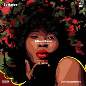 Mina Nawe (feat. Leo Greenz)