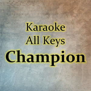 Champion (Karaoke Version)