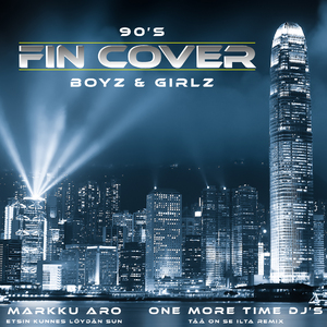 Tää on se ilta (One More Time DJ's Remix)