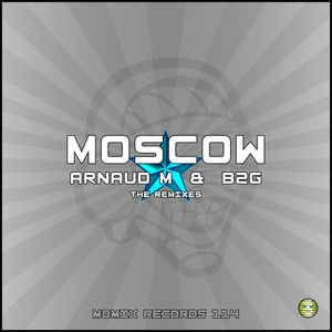 Moscow (Axel Raven Remix)