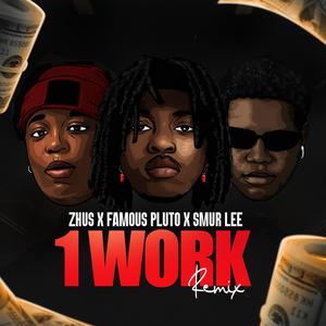 1 WORK (Remix)