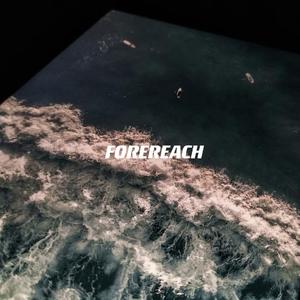 forereach