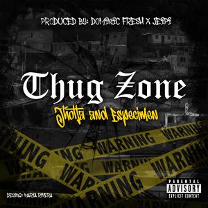 THUG ZONE (feat. Jhotta, especimen the demon & Jeipi Producer)