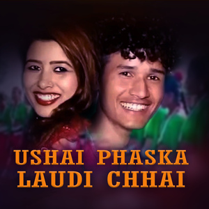 Ushai phaska Laudi chhai