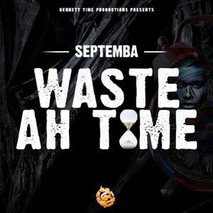 Waste ah Time