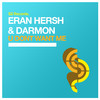 Eran Hersh - U Dont Want Me