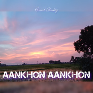 Aankhon Aankhon