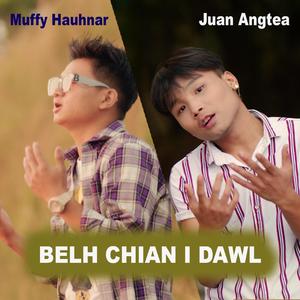 Belh chian i dawl