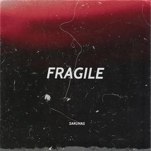 Fragile