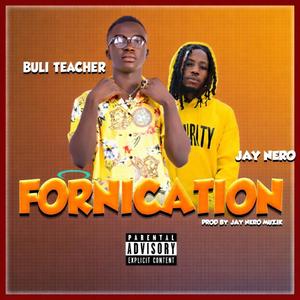 Fornication (feat. Jay Nero)