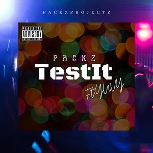 Test It (feat. YUVY)