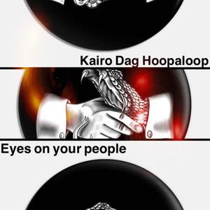 Eyes On Your People (feat. Dag)