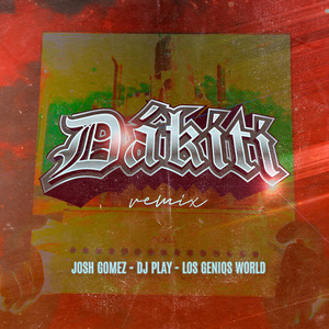 Dakiti (Remix)