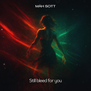 Still Bleed for You