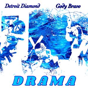 Drama (feat. Jon H Bravo)