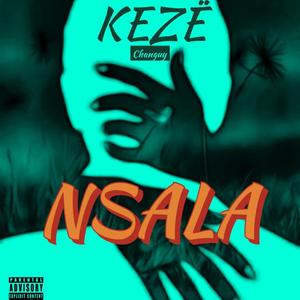NSALA (feat. CHANGUY)