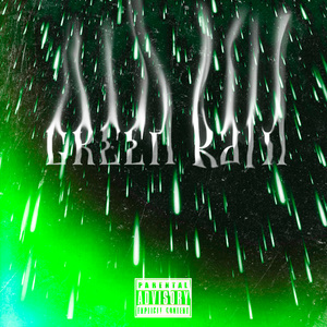 GREEN RAIN