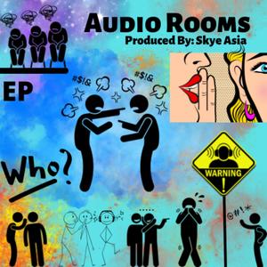 Audio Rooms (Fanbase, Clubhouse, Spaces)