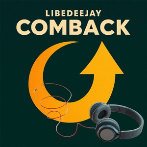 Comback with Libe