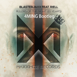 Rulers of the night (4MING Bootleg)